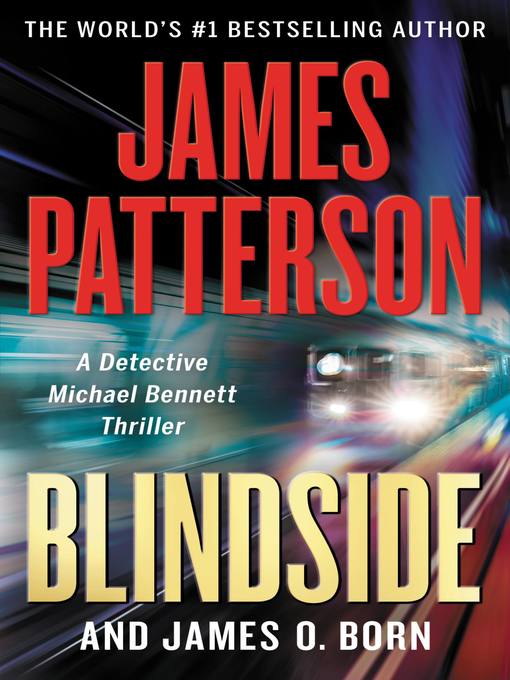 Title details for Blindside by James Patterson - Available